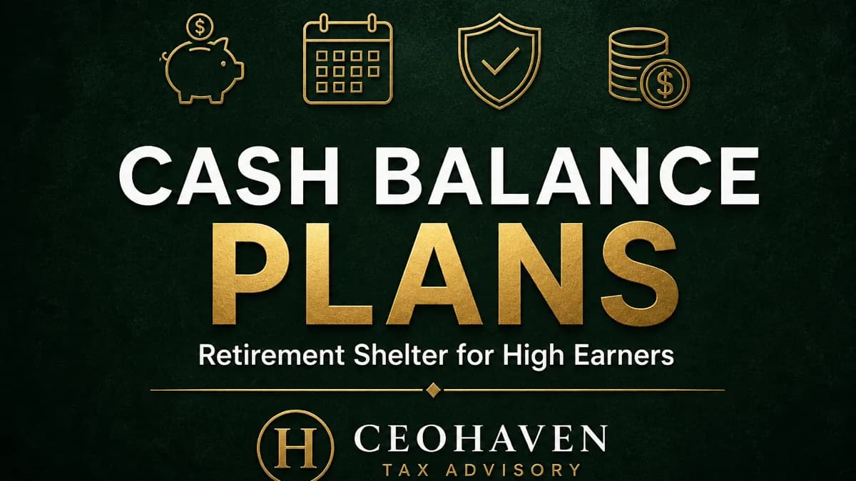 Cash Balance Plans for Business Owners: The Heavy Retirement Shelter — tax strategy guide by Shamyr Borgelin
