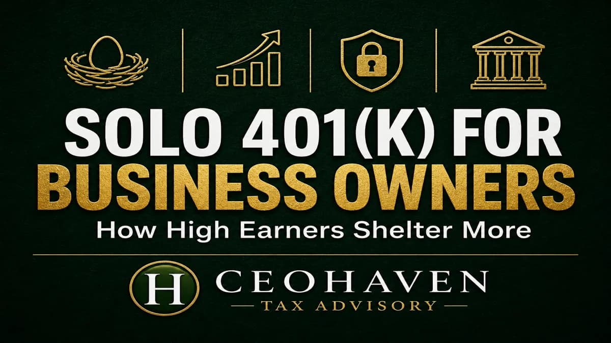 Solo 401(k) for Business Owners: How High Earners Shelter More — tax strategy guide by Shamyr Borgelin